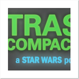 TRASH COMPACTOR: A Star Wars Podcast (No Grate) Posters and Art